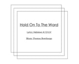 Hold On to the Word SATB choral sheet music cover